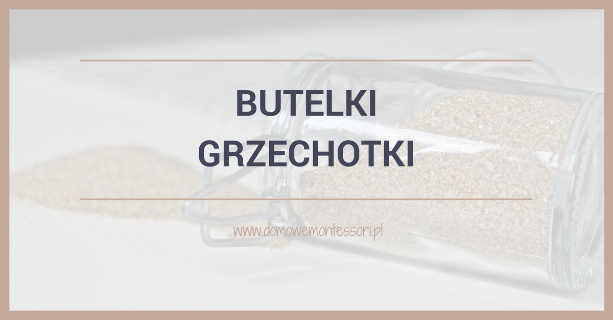 Butelki grzechotki
