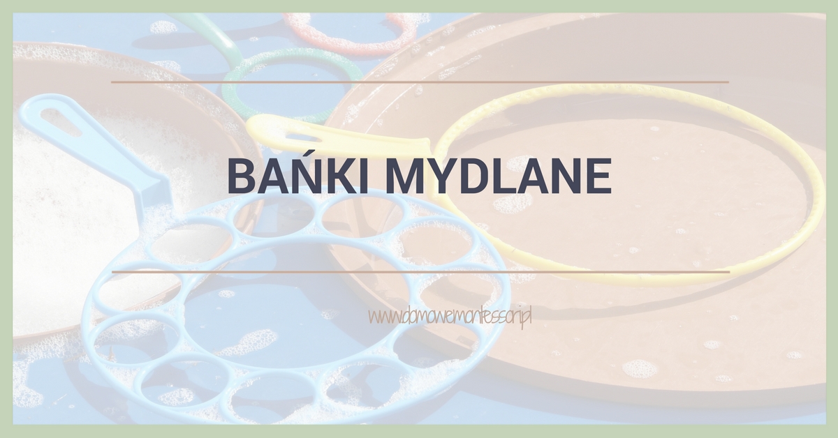 Bańki mydlane - Zrób To Sam