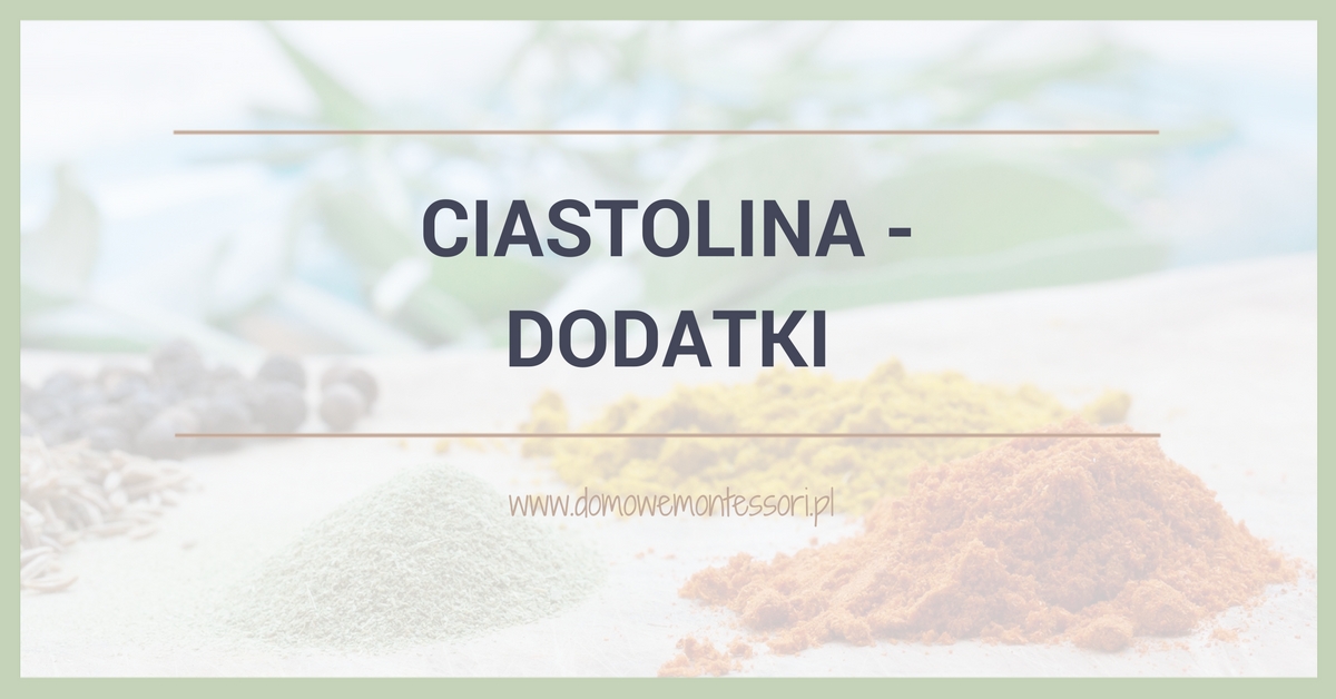 Ciastolina - dodatki