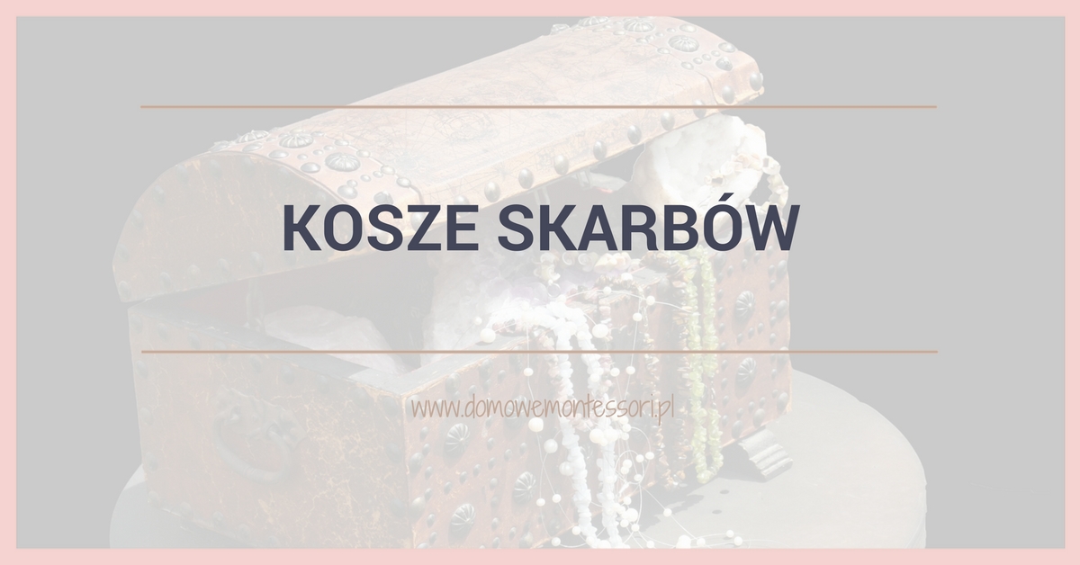 Kosze skarbów