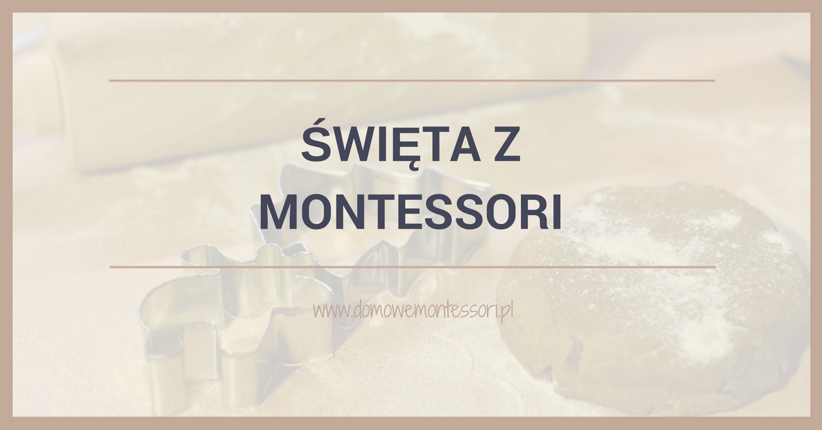 Montessori na święta Bożego Narodzenia