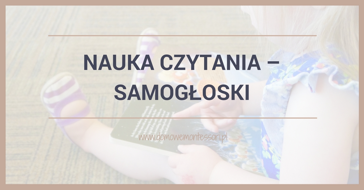 Nauka czytania - samogłoski