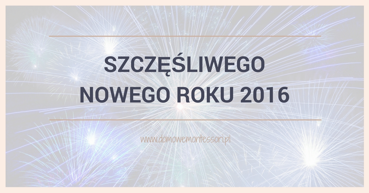 Szczęśliwego Nowego Roku 2016