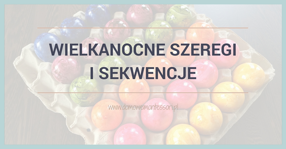 Szeregi i sekwencje na Wielkanoc