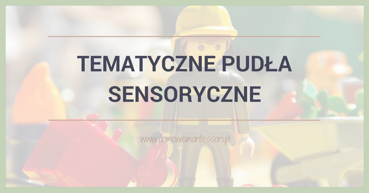 Tematyczne pudła sensoryczne