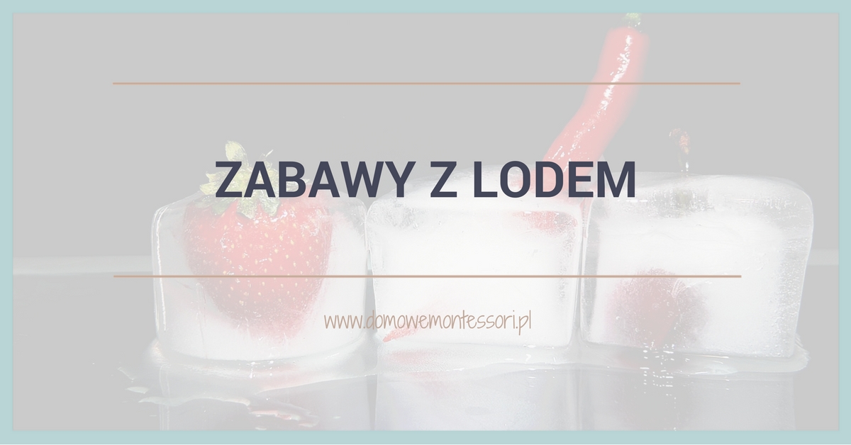 Zabawy z lodem