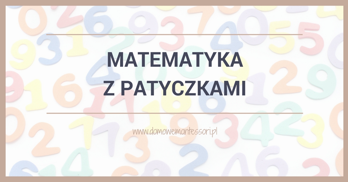 Matematyka z patyczkami kreatywnymi