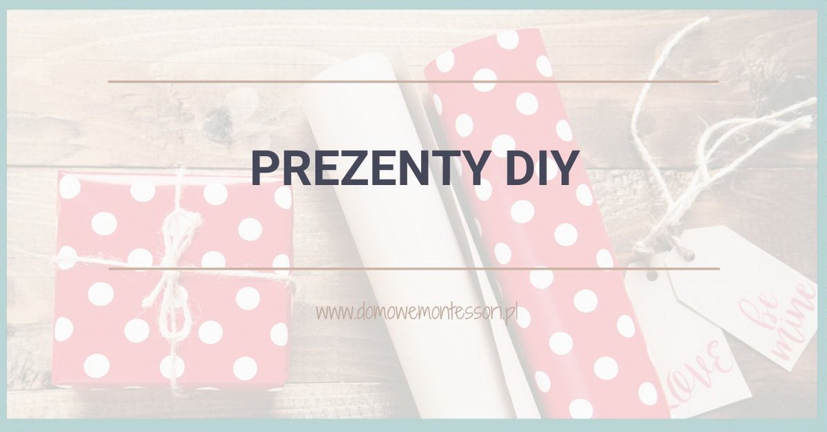 Prezenty DIY